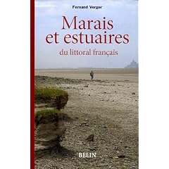 Marais maritimes et estuaires : Du littoral fran�ais