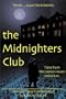 The Midnighters Club : Tales From the Harker House Collection