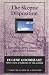 Book The Skeptic Disposition: Deconstruction, Ideology, and Other Matters (Princeton Essays in Literature)