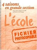 4 saisons fichier : L'école grande section