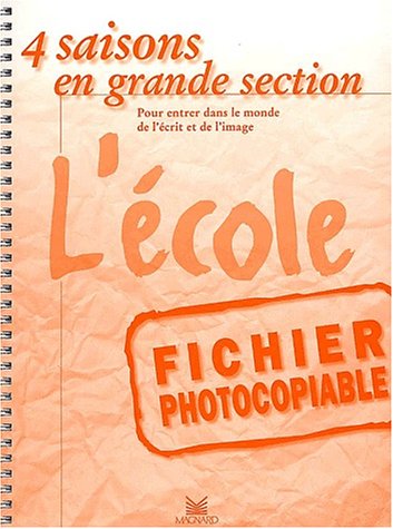 4 saisons fichier : L'école grande section