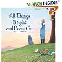All Things Bright and Beautiful