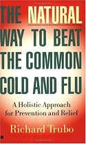 Natural Way To Beat The Common Cold And Flu