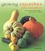 Book Growing Squashes and Pumpkins (Kitchen Garden)