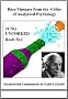 Jung Uncorked Book Two: Rare Vintages from the Cellar of Analytical Psychology: Bk. 2 (Studies in Jungian Psychology)