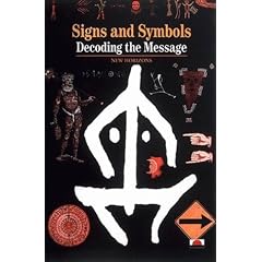 Signs, Symbols and Ciphers: Decoding the Message (New Horizons)
