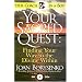 Your Sacred Quest: Finding Your Way to the Divine Within (Your Coach in a Box)