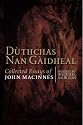 Duthchas Nan Gaidheal: Collected Essays of John MacInnes