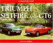 Triumph Spitfire and GT6: A Collector's Guide