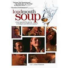 Loudmouth Soup