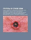 Gruppy V Stile Ebm: Oomph!, Wumpscut: , Combichrist, Nitzer Ebb, Front Line Assembly, Hocico, Apoptygma Berzerk, Snakeskin, Culture Kult R