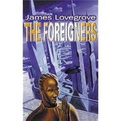 The Foreigners (Gollancz S.F.)