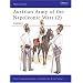 Austrian Army of the Napoleonic Wars (2) : Cavalry (Men at Arms Series, 181)