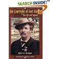 Jim Courtright of Fort Worth: His Life and Legend