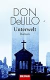 Unterwelt - Don DeLillo