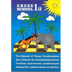 Manual of Chess Combinations, Vol. 1A (Chess School)