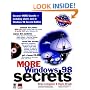 MORE Windows� 98 Secrets�