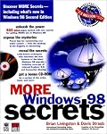 MORE Windows® 98 Secrets®