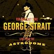 George Strait - For the Last Time (Live from the Astrodome)