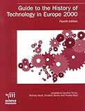 Guide to the history of technology in Europe 2000