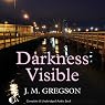 Darkness Visible