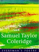 Samuel Taylor Coleridge (Everyman's Poetry Vol. 18)
