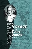 The Voyage of John Huyghen van Linschoten to the East Indies: 2 Volume Set