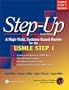 Step-Up: A High-Yield, Systems-Based Review for USMLE Step 1