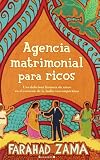 AGENCIA MATRIMONIAL PARA RICOS (Grandes Novelas (b Edic.))