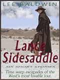 Lance Sidesaddle, Private Investigator