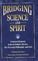 Bridging Science and Spirit: Common Elements in David Bohm's Physics, the Perennial Philosophy and Seth
