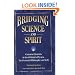 Bridging Science and Spirit: Common Elements in David Bohm's Physics, the Perennial Philosophy and Seth