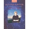 Beyond Jupiter: The Story of Planetary Astronomer Heidi Hammel (Women's Adventures in Science) by Fred Bortz