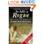 So Idle a Rogue: The Life and Death of Lord Rochester