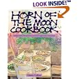 Horn of the Moon Cookbook: Recipes from Vermont's Renowned Vegetarian Restaurant