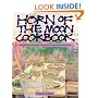 Horn of the Moon Cookbook: Recipes from Vermont's Renowned Vegetarian Restaurant