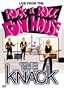 The Knack - Live from the Rock 'n' Roll Fun House