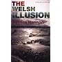 The Welsh Illusion