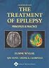 The The Treatment of Epilepsy: Principles and Practice