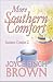 More Southern Comfort: Southern Comfort 2