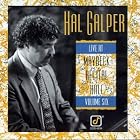 Live at Maybeck Recital Hall, Vol. 6 by  Hal Galper 
