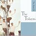 Wimoweh - the Best of the Tokens