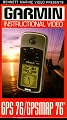 Garmin 76/Gpsmap 76 [VHS]