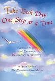 Take Each Day One Step at a Time: Poems to Inspire and Encourage the Journey to Recovery (Blue Mountain Arts Collection)