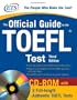 The Official Guide to the TOEFL IBT (McGraw-Hill's Official Guide to the TOEFL Ibt (W/CD))