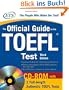 The Official Guide to the TOEFL IBT (McGraw-Hill's Official Guide to the TOEFL Ibt (W/CD))