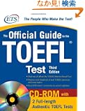 The Official Guide to the TOEFL iBT with CD-ROM, Third Edition