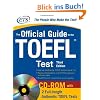 The Official Guide to the TOEFL IBT (McGraw-Hill's Official Guide to the TOEFL Ibt (W/CD))