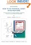 How to Do Financial Asset Investigations: A Practical Guide for Private Investigators, Collections Personnel, and Asset Recovery Specialists