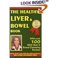 The Healthy Liver & Bowel Book